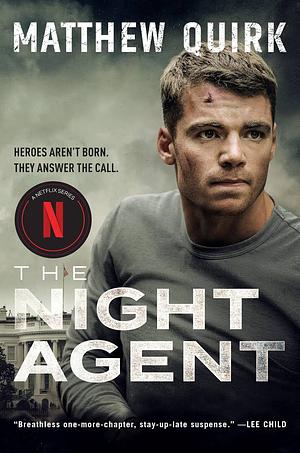 The Night Agent by Matthew Quirk