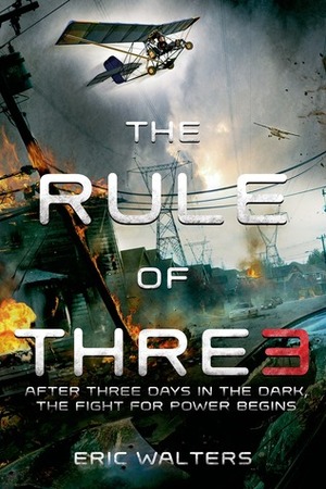 THE RULE OF THRE3 by Eric Walters