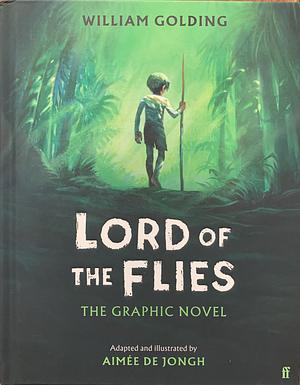 Lord of the Flies: The Graphic Novel by Aimée de Jongh