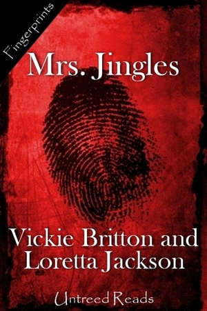 Mrs. Jingles by Loretta Jackson, Vickie Britton