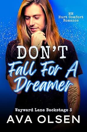 Don't Fall For A Dreamer by Ava Olsen