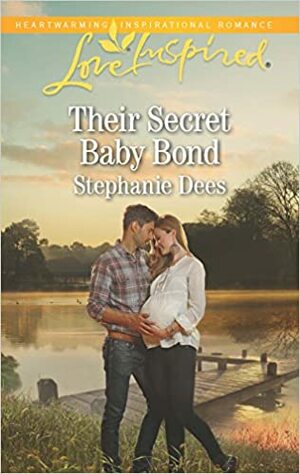 Their Secret Baby Bond by Stephanie Dees