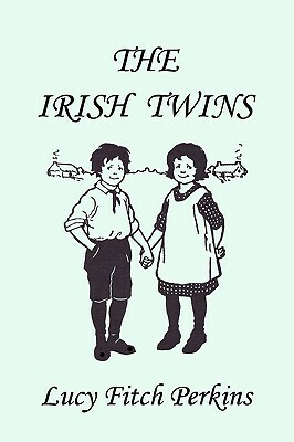 The Irish Twins by Lucy Fitch Perkins