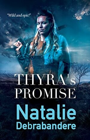 Thyra's Promise by Natalie Debrabandere