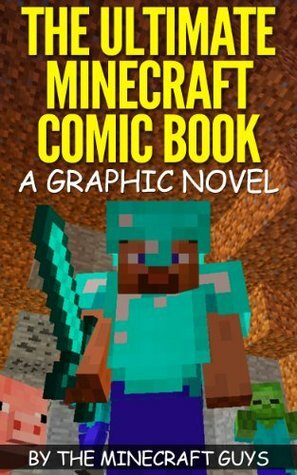 The Ultimate Minecraft Comic Book Volume 1 - The Curse of Herobrine by Minecraft Books