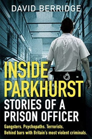 Inside Parkhurst  by David Berridge