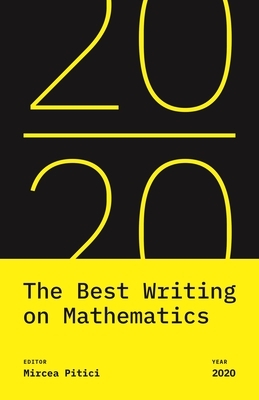 The Best Writing on Mathematics 2020 by 