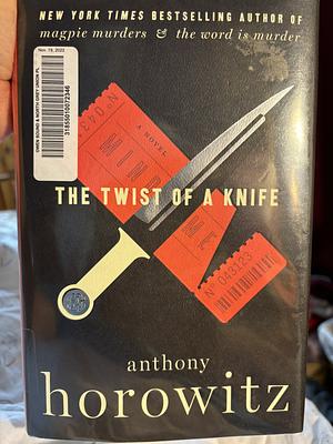 The Twist of a Knife by Anthony Horowitz