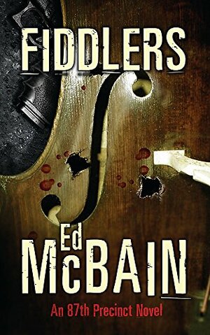 Fiddlers by Ed McBain