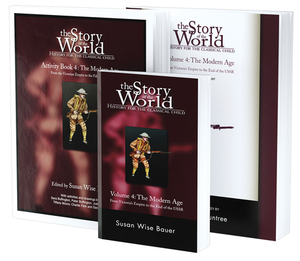 Story of the World, Vol. 4 Bundle: History for the Classical Child: The Modern Age; Text, Activity Book, and Test & Answer Key by Susan Wise Bauer