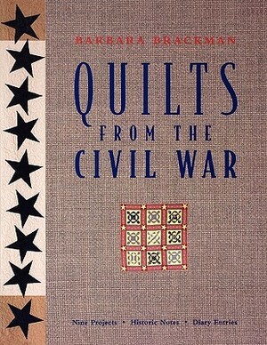 Quilts from the Civil War by Barbara Brackman