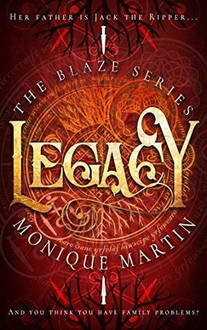 Legacy by Monique Martin
