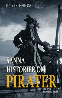 Sanna historier om pirater  by Lucy Lethbridge