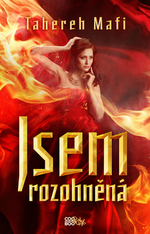 Jsem rozohněná by Tahereh Mafi