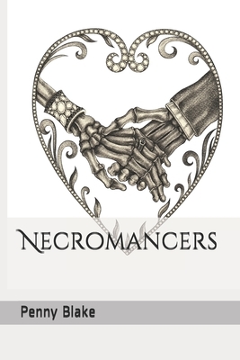 Necromancers by Penny Blake