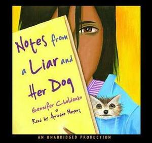 Notes from a Liar and Her Dog by Gennifer Choldenko