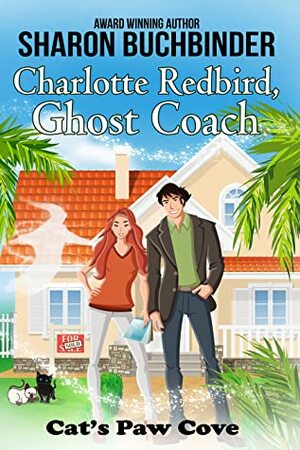 Charlotte Redbird, Ghost Coach by Sharon Buchbinder