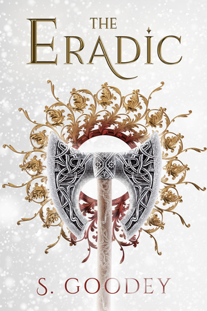 The Eradic by S. Goodey