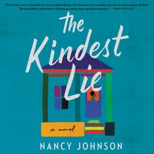 The Kindest Lie by Nancy Johnson