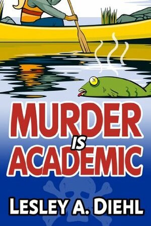 Murder Is Academic by Lesley A. Diehl