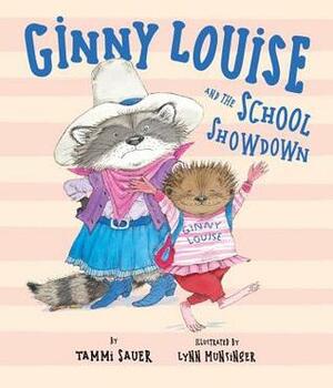 Ginny Louise and the School Showdown by Tammi Sauer, Lynn Munsinger