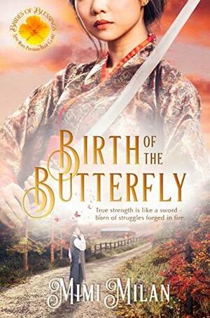 Birth of the Butterfly by Mimi Milan, Brides of Blessings