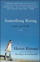 Something Rising by Haven Kimmel
