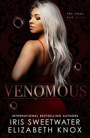 Venomous by Elizabeth Knox, Iris Sweetwater