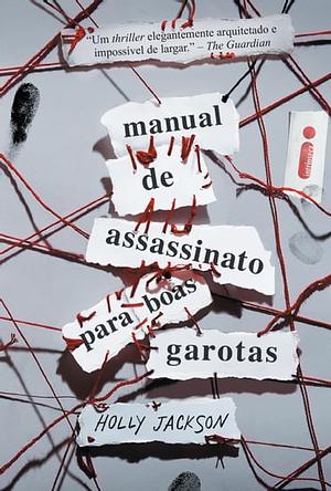 Manual De Assassinato Para Boas Garotas by Holly Jackson