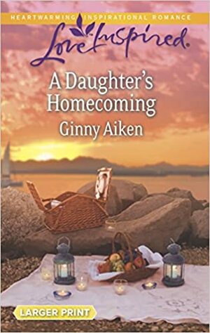 A Daughter's Homecoming by Ginny Aiken