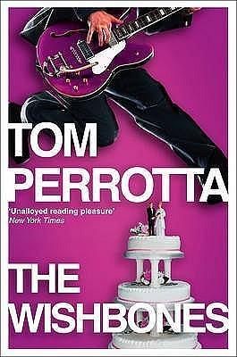 The Wishbone by Tom Perrotta