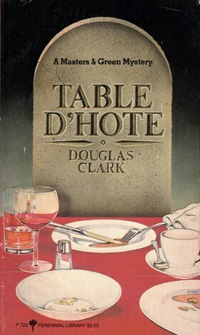 Table D'Hote by Douglas Clark