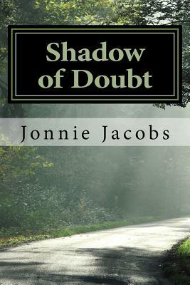 Shadow of Doubt: A Kali O'Brien Mystery by Jonnie Jacobs