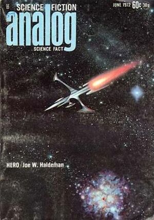 Analog Science Fiction and Fact, June 1972 by Michael Rogers, Harry Harrison, Carl A. Larson, Robert B. Marcus Jr., Ben Bova, Joe Haldeman, Howard L. Myers