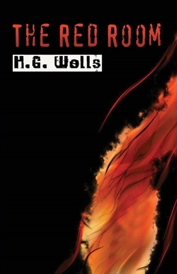 The Red Room Illustrated by H.G. Wells