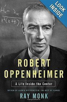 Robert Oppenheimer His Life and Mind by Ray Monk, Ray Monk