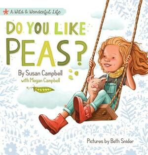 Do You Like Peas? by Megan Campbell, Susan Campbell