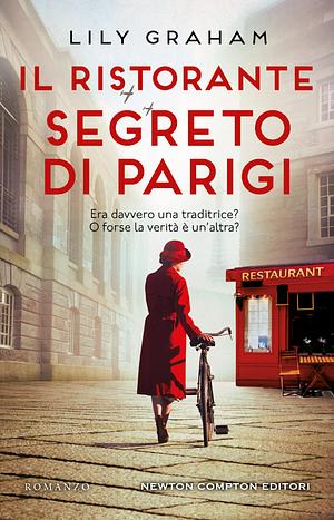 Il ristorante segreto di Parigi by Lily Graham