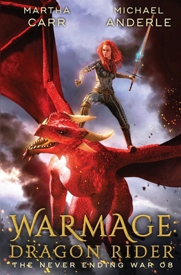 WarMage: Dragon Rider by Martha Carr, Michael Anderle