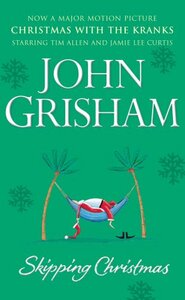 Skipping Christmas by John Grisham