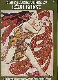 The Decorative Art of Leon Bakst by Arsène Alexandre, Jean Cocteau, Harry Melvill