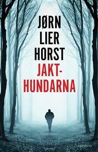 Jakthundarna by Jørn Lier Horst