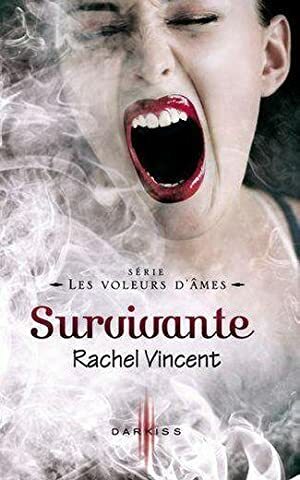Survivante by Rachel Vincent