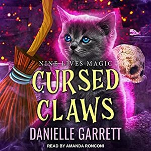 Cursed Claws by Danielle Garrett