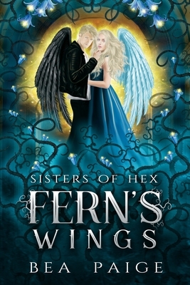 Fern's Wings by Bea Paige