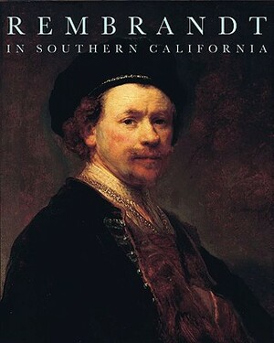 Rembrandt in Southern California by Anne Woollett