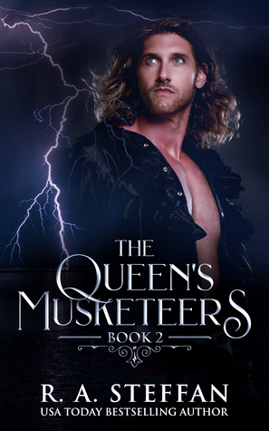 The Queen's Musketeers: Book 2 by R.A. Steffan