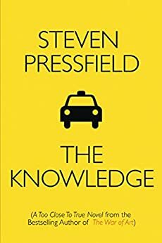 The Knowledge by Steven Pressfield