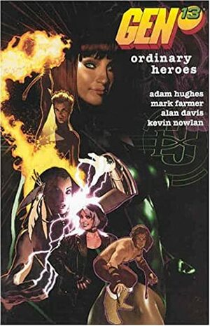 Gen¹³: Ordinary Heroes by Adam Hughes, Mark Farmer