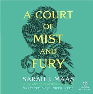 A Court of Mist and Fury by Sarah J. Maas